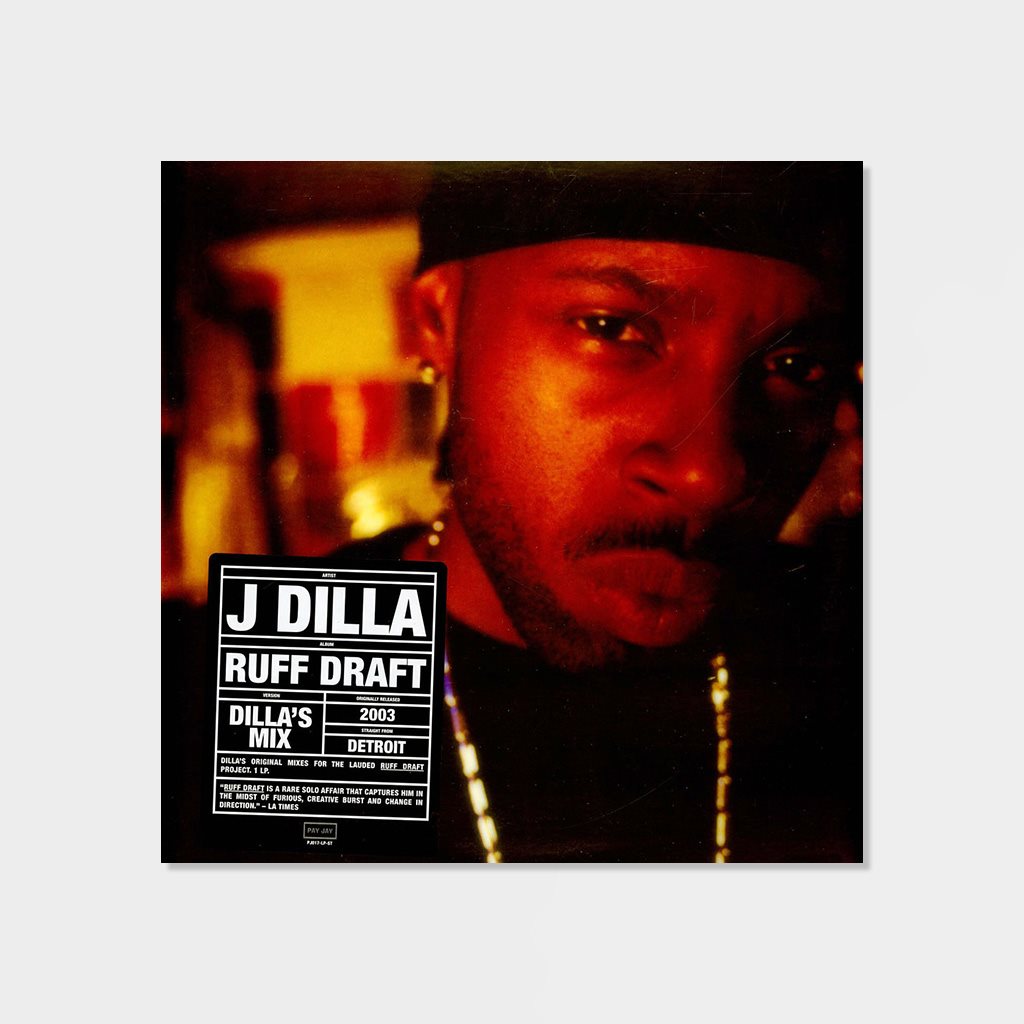 J Dilla Ruff Draft: Dillas Mix LP Vinyl (8D6147)